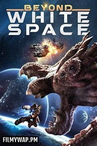 Beyond White Space (2018) Hollywood Hindi Dubbed