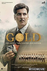  Gold (2018) Bollywood Movie