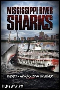 Mississippi River Sharks (2017) Hollywood Hindi Dubbed