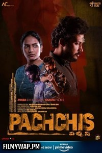 Pachchis (2021) Hindi Dubbed Movie