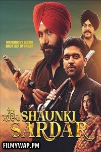 Shaunki Sardar (2025) Punjabi Movie