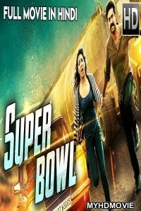  Super Bowl (2019) South Indian Hindi Dubbed Movie