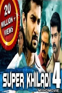  Super Khiladi 4 (2018) Hindi Dubbed South Movie