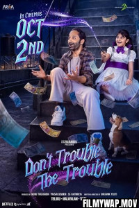  Dont Trouble the Trouble (2026) Hindi Dubbed Movie